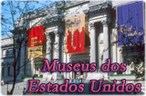 Museus Estados Unidos